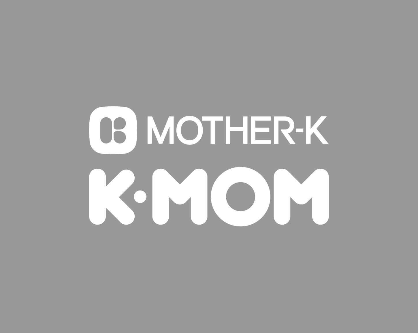 MotherK&KMom